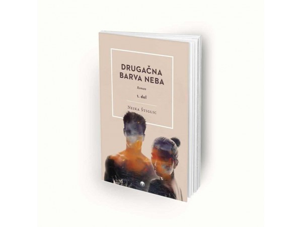 Drugačna barva neba 1. del - Nejka Štiglic - Gratis dostava